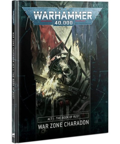 Games Workshop CHARADON: ACT 1: BOOK OF RUST (HB) (ENG) $25.40 Board Games