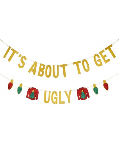 It's About To Get Ugly Banner Gold Glitter - Ugly Sweater Party Decorations Christmas Party Decorations Ugly Christmas Sweate...