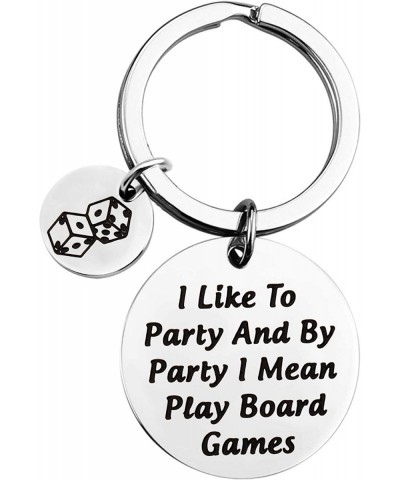 Funny Board Game Gift Board Game Keychain Board Game Lover Gift I Like to Party and by Party I Mean Play Board Games $21.46 B...